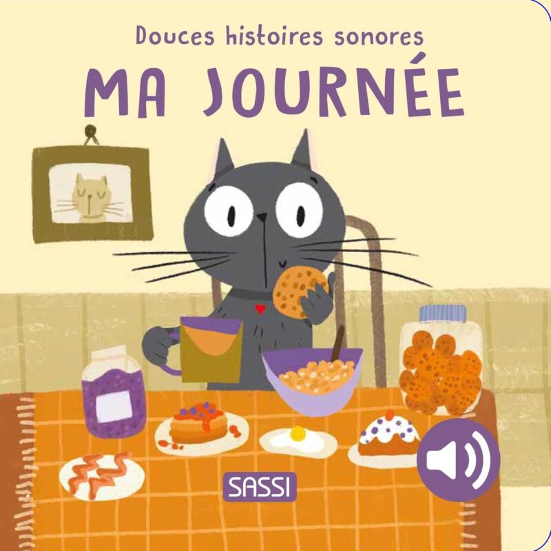 Ma journée - Douces histoires sonores