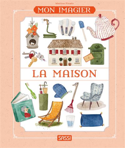 Mon imagier. La maison