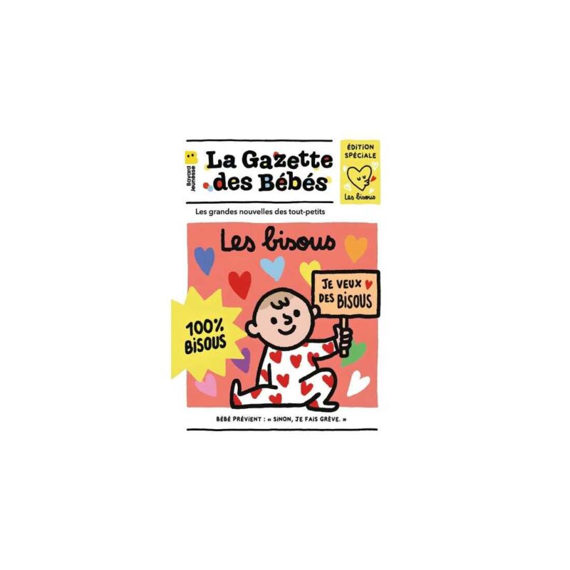 La gazette des Bébés l Les Bisous